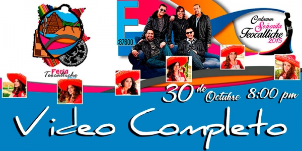 Transmisión en Vivo Certamen Srita Teocaltiche 2015